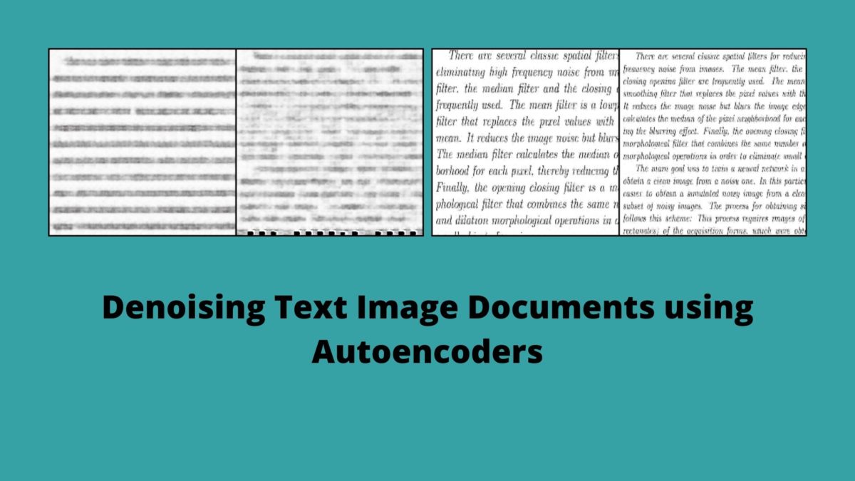 Denoising Text Image Documents using Autoencoders