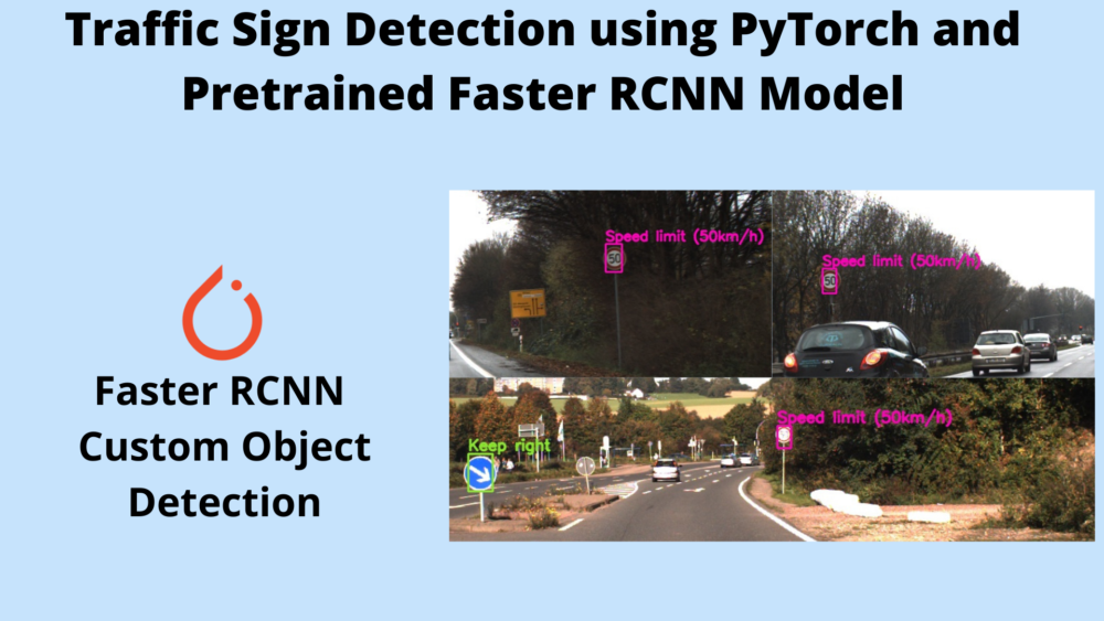 Traffic Sign Detection using PyTorch and Pretrained Faster RCNN Model