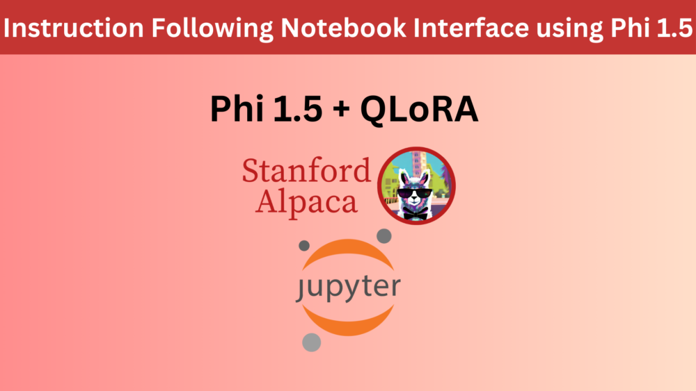 Instruction Following Notebook Interface using Phi 1.5