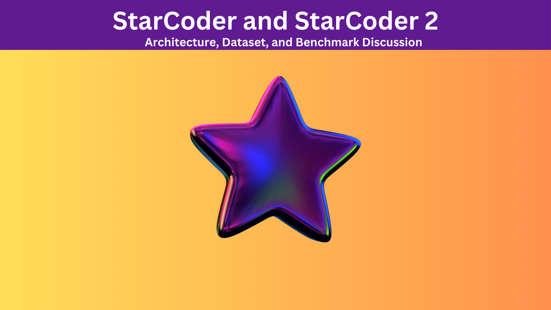 Introduction to StarCoder and StarCoder 2 - DebuggerCafe