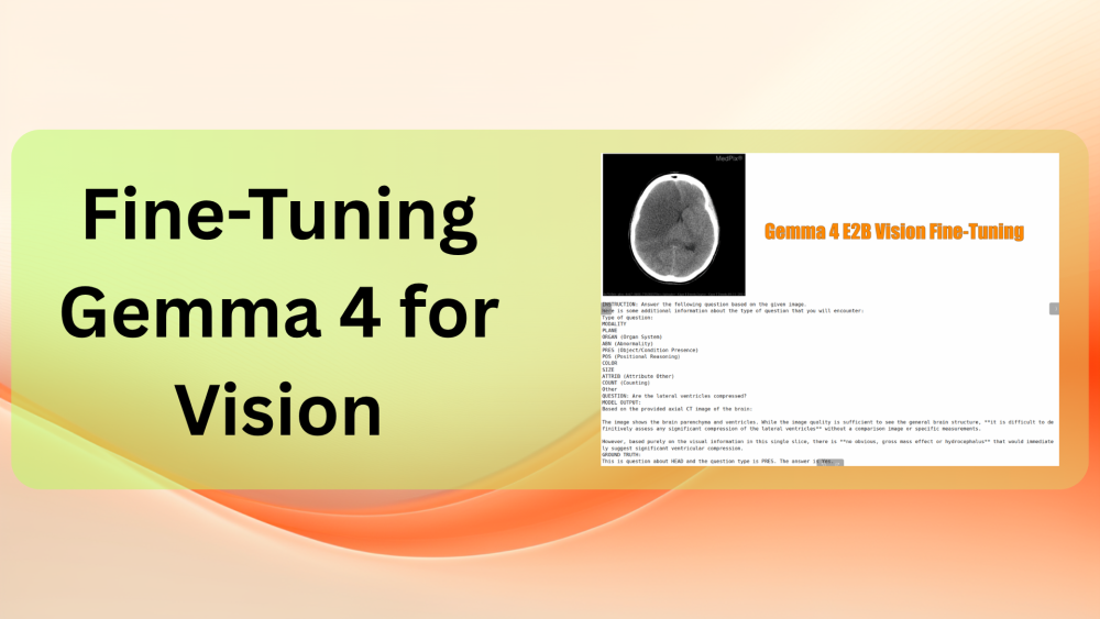 Fine-Tuning Gemma 4 for Vision