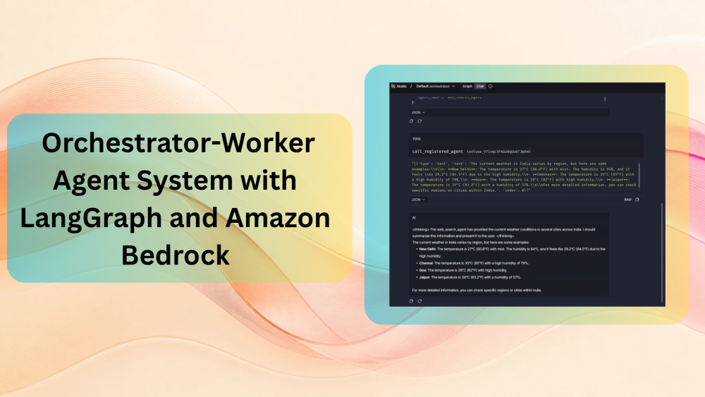 Building an Orchestrator-Worker Agent System with LangGraph and Amazon Bedrock